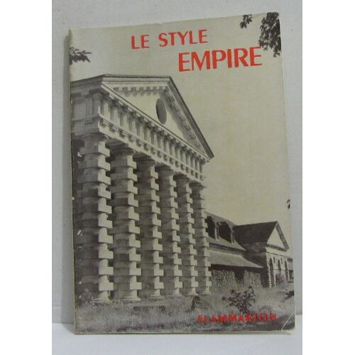La Grammaire Des Styles -Le Style Empire