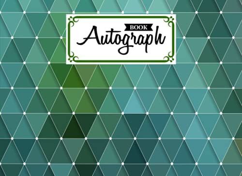 Autograph Book: Premium Triangles Cover | Signatures Blank Scrapbook, Memorabilia Album Gift, Keepsake Memory Book, Size 8.25" X 6" By Carolin Haupt