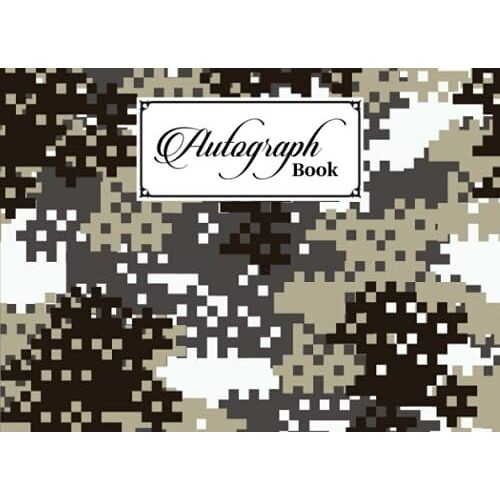 Autograph Book: Camo Print Cover | Autograph Book For Adults & Kids, 150 Blank Pages, Starlight Design, Keepsake, Size 8.25" X 6" By Ignaz Fuchs
