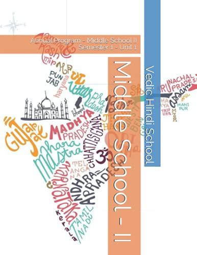 Middle School - Ii: Annual Program - Middle School Ii - Semester 1 - Unit 1 (Vedic Hindi School Annual Program)