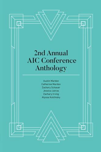 2nd Annual Aic Conference Anthology