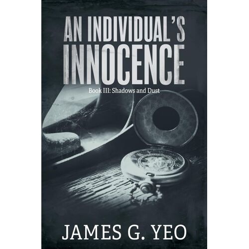 An Individual's Innocence Book Iii