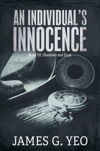 An Individual's Innocence Book Iii