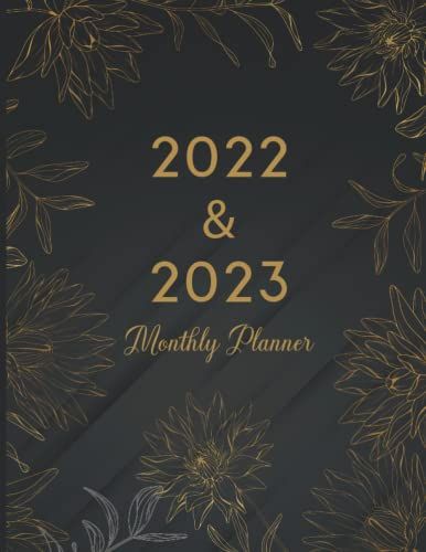 2022-2023 Monthly Planner: 24 Months Schedule Organizer Notes Goals And Checklists For Adults