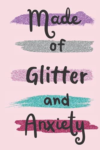 Pastel Goth Notebook: Made Of Glitter And Anxiety- Blank Lined Notebook/Journal