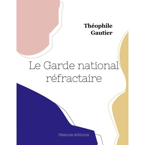 Le Garde National Réfractaire