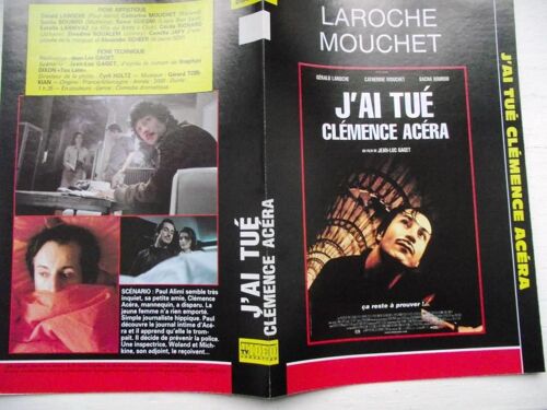 Jaquette Du Film.J'ai Tué Clémence Acéra(2000).Réalisation.Jean-Luc Gaget Avec Gérald Laroche Catherine Mouchet Sacha Bourdo Samir Guesmi