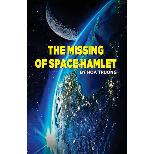 The Missing Of Space Hamlet