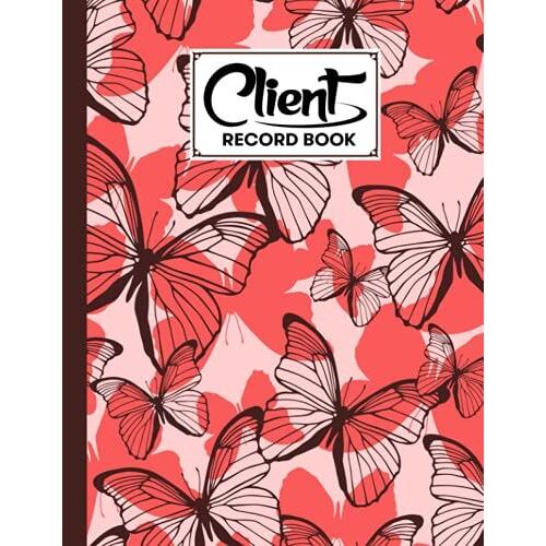 Client Record Book: Premium Butterflies Cover Client Record Book, Client Data Organizer Log Book, 120 Pages, Size 8.5" X 11" Design By Sandro Gerlach