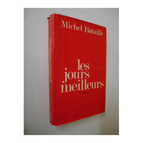 Les Jours Meilleurs / Bataille, Michel / Réf26561