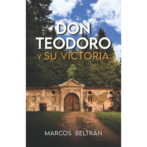 Don Teodoro Y Su Victoria