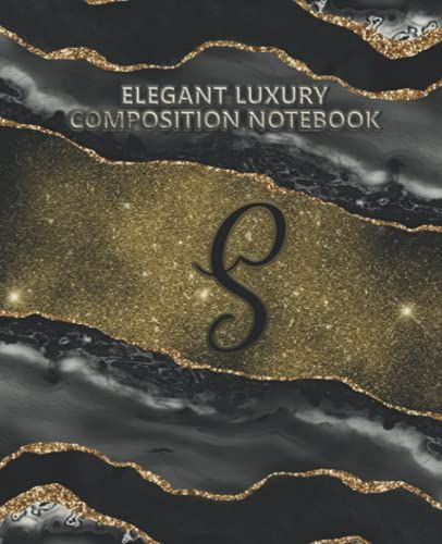 Letter S - First Initial Monogrammed Elegant Composition Notebook, Journal, Diary - 7.5 X 9.25 Inches, 100 Sheets, Wide Ruled Paper: Notebooks With ... Black And Gold Embossed Cover And Letters