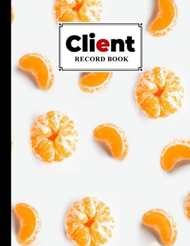 Client Record Book: Premium Tangerine Cover Client Record Book, Client Data Organizer Log Book, 120 Pages, Size 8.5" X 11" Design By Thilo Block