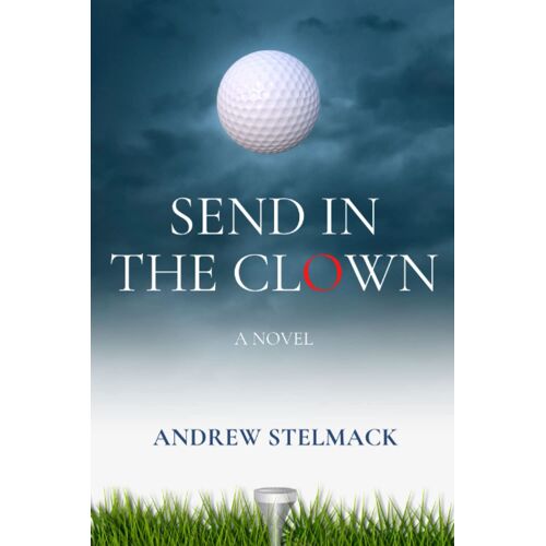 Send In The Clown