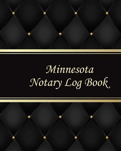Minnesota Notary Log Book: Notary Records Journal:Official Notary Journal:Public Notary Records Book.100 Pages 200 Records. Large Size. 8x10. #29