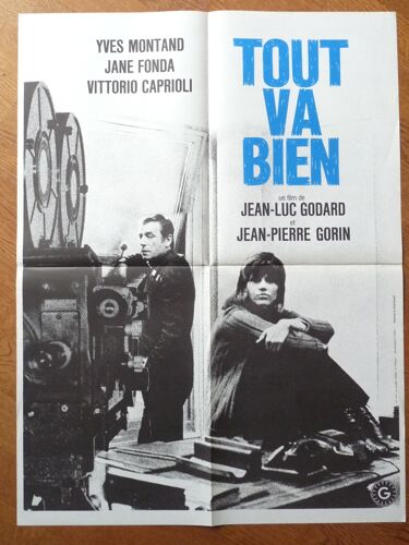 Tout Va Bien De Jean-Lux Godard Avec Yves Montand, Jane Fonda - Affiche Originale De Cinéma Format 60 X 80 Cm