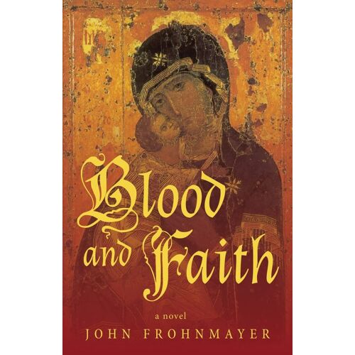 Blood And Faith