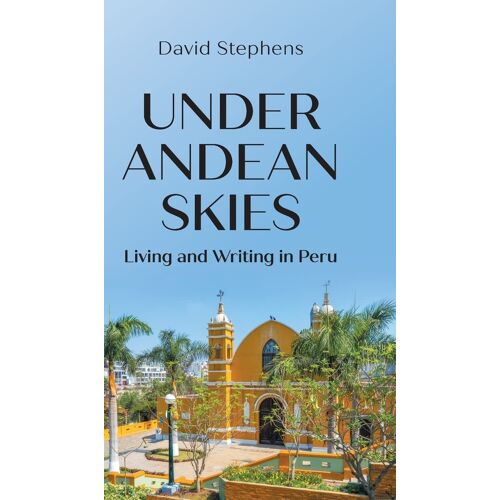 Under Andean Skies