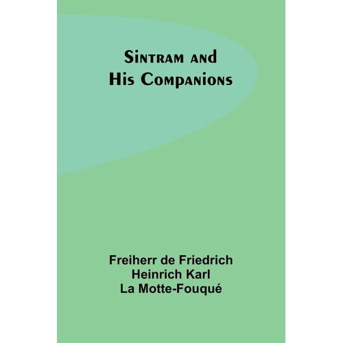 Sintram And His Companions