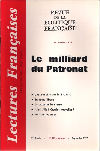 Lectures Françaises N°245 - Septembre 1977. - Le Milliard Du Patronat.  