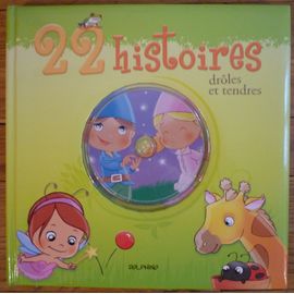 22 Histoires Drôles Et Tendres.
