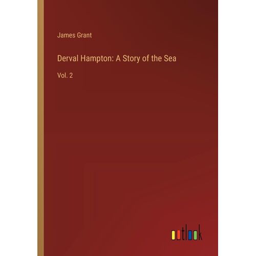 Derval Hampton: A Story Of The Sea