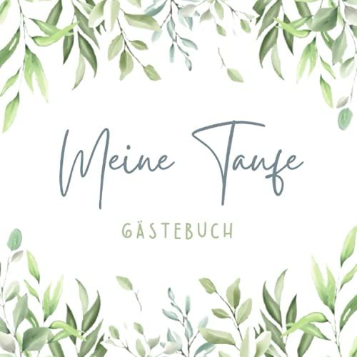 Meine Taufe Gästebuch: Taufbuch Erinnerungsalbum Zum Eintragen Persönlicher Glückwünsche Fotoalbum Taufe | 100 Seiten | Mädchen & Junge