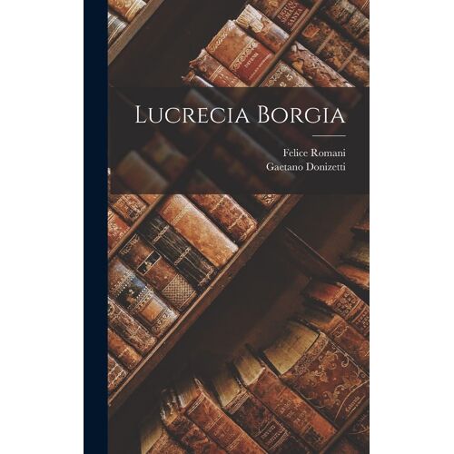 Lucrecia Borgia