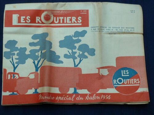 Journal Les Routiers N° 246 - Salon De L'auto 1956
