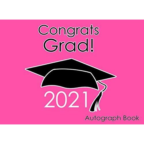 Autograph Book For Graduation 2021: Gift For School Or Party Pink