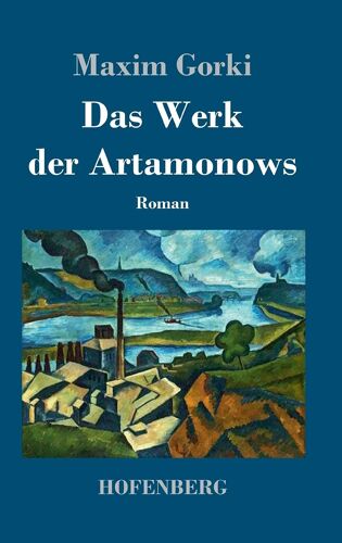Das Werk Der Artamonows