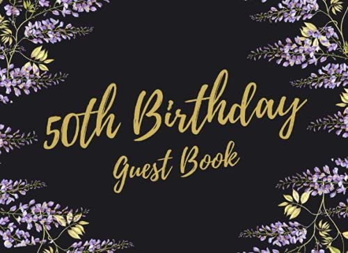50th Birthday: Guest Book | Birthday Autograph Book | Keepsake Gift