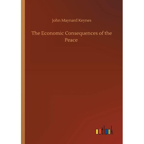 The Economic Consequences Of The Peace