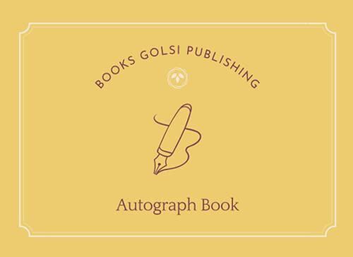 Autograph Book: Signatures Blank Pages, Spiral Autograph, Personal Memories, Book For Adults And Kids, Collector, For Women And Men, Basics, ... And Personal Use, 8.25" X 6" Inchs, 120 Pages