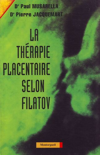 La Therapie Placentaire Selon Filatov