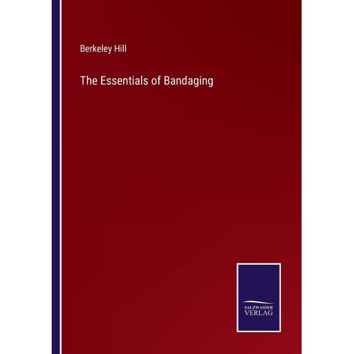 The Essentials Of Bandaging