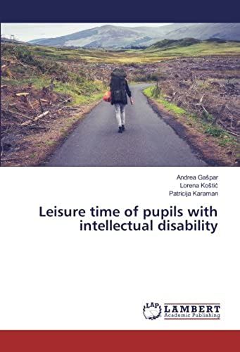 Leisure Time Of Pupils With Intellectual Disability
