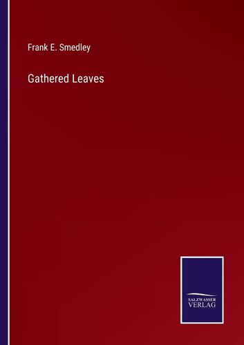 Gathered Leaves