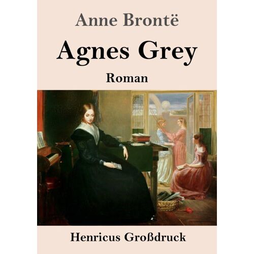 Agnes Grey (Großdruck)