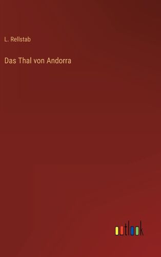 Das Thal Von Andorra