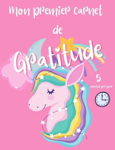 Mon Premier Carnet De Gratitude