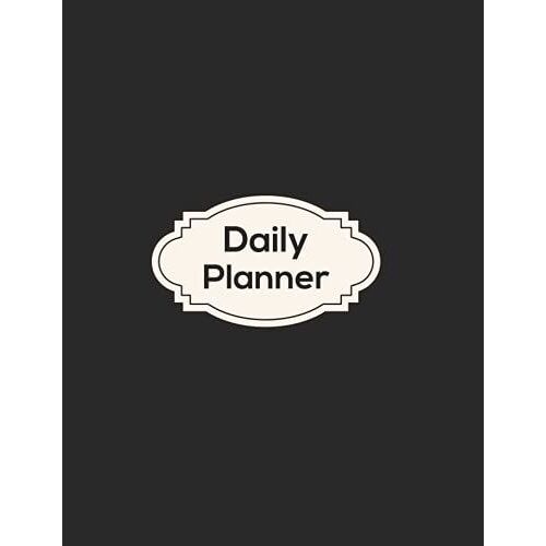 Daily Planner: Daily Weekly Monthly Planner With Holidays Undated Hourly Daily Planner Daily Activities Pages Planners With Times Daily Routine