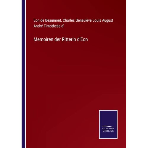 Memoiren Der Ritterin D'eon