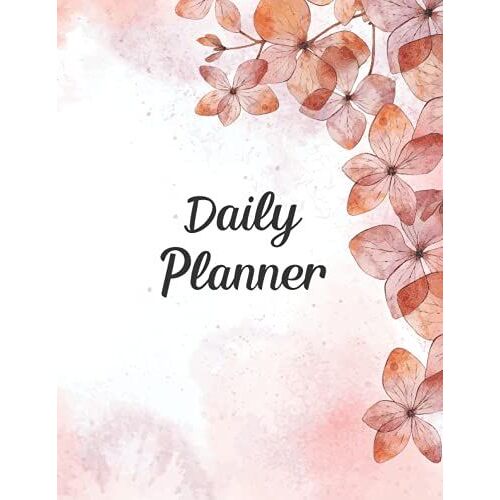 Daily Planner: Daily Appointment Book Month Daily Diary Planner Daily Hourly Planner Journal Appointment Page A Day Calendar Daily Planner Notebook