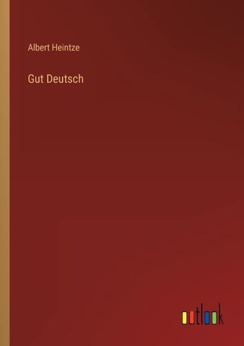 Gut Deutsch
