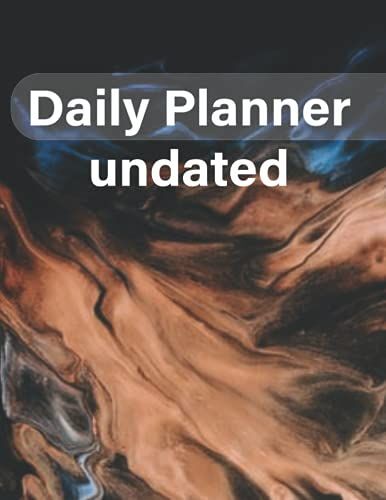 Daily Planner Undated: Things I Am Thankful Today | Top Priorities | To Do List | Notes | 110 Pages