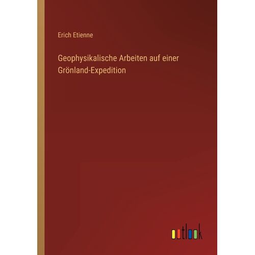 Geophysikalische Arbeiten Auf Einer Grönland-Expedition