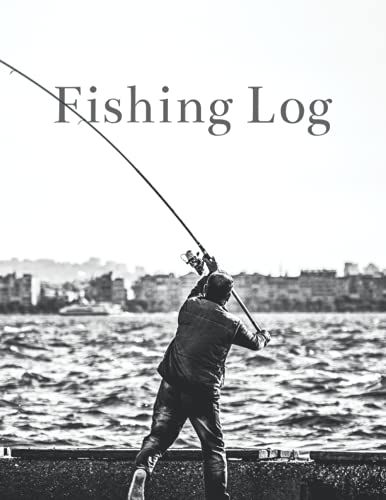 Fishing Log: An Angler's Notebook | A Fishing Diary | Information About Weather, Water-Air Temperature, Size Of Prey And Several Others | Perfect As A Gift For An Angler On Any Occasion