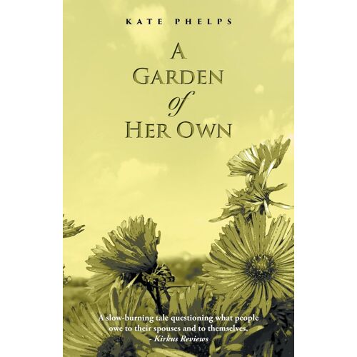 A Garden Of Her Own