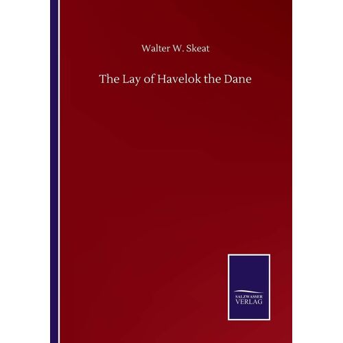 The Lay Of Havelok The Dane
